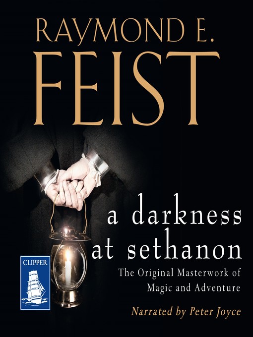 Title details for A Darkness at Sethanon by Raymond E. Feist - Available